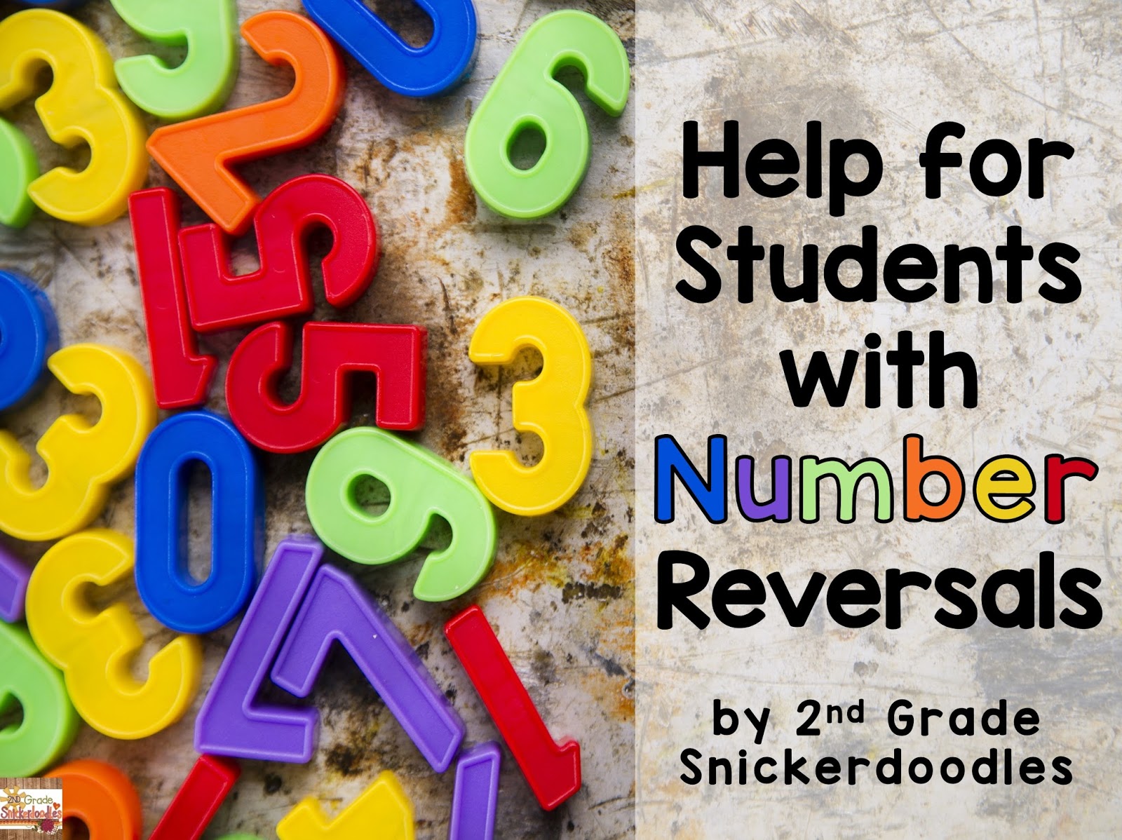 2nd Grade Snickerdoodles  Number Reversals