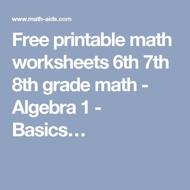 Free Printable Math Worksheets 6th 7th 8th Grade Math