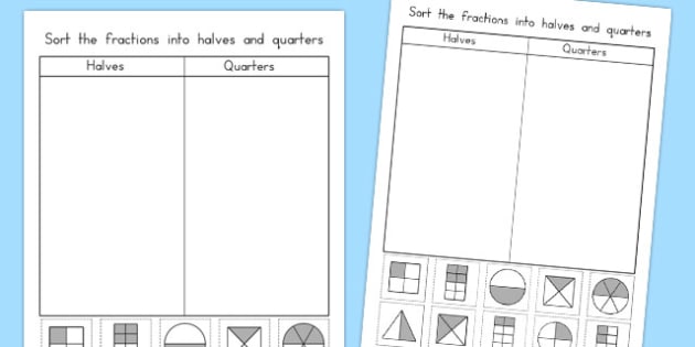 Halves And Quarters Sorting Worksheet   Worksheet