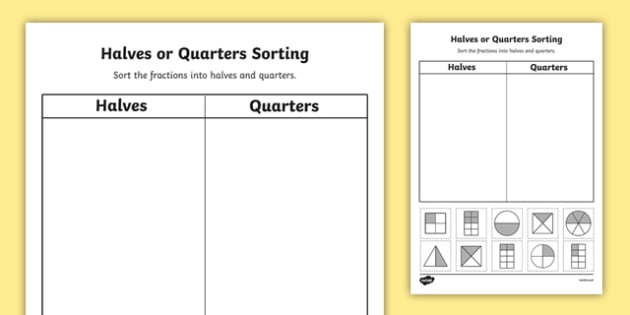Halves And Quarters Sorting Worksheet