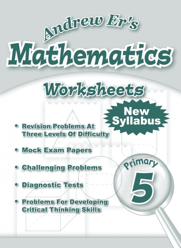 Andrew Er's Maths Worksheets 5 (revised)