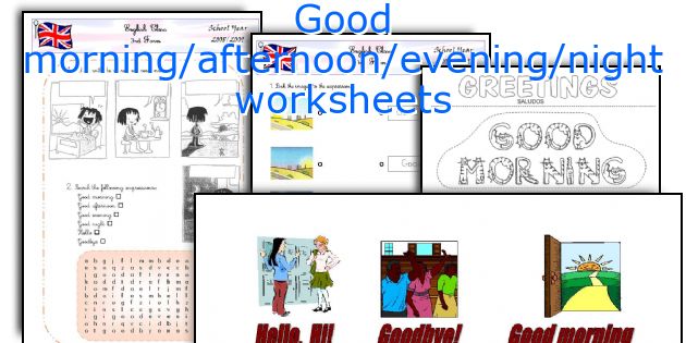 Good Morning Afternoon Evening Night Worksheets