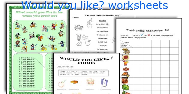 Would You Like  Worksheets